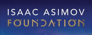 Ausschnitt Cover: Asimov - Foundation Trilogie, TV-Serien Cover
