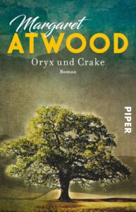 Atwood Oryx und Crake