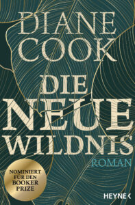 Die neue Wildnis von Diane Cook